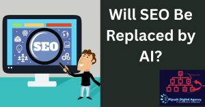 Read more about the article Will SEO Be Replaced by AI?